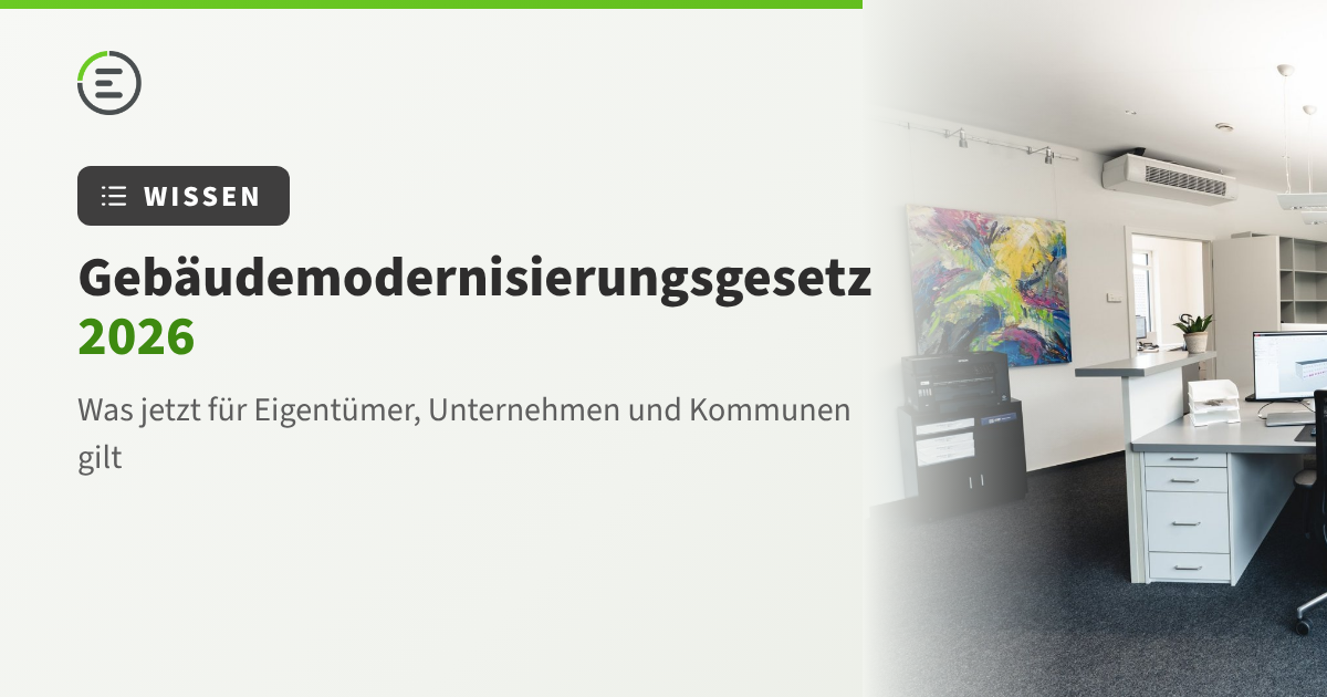 Neuheiten zum Gebäudemodernisierungsgesetz 2026